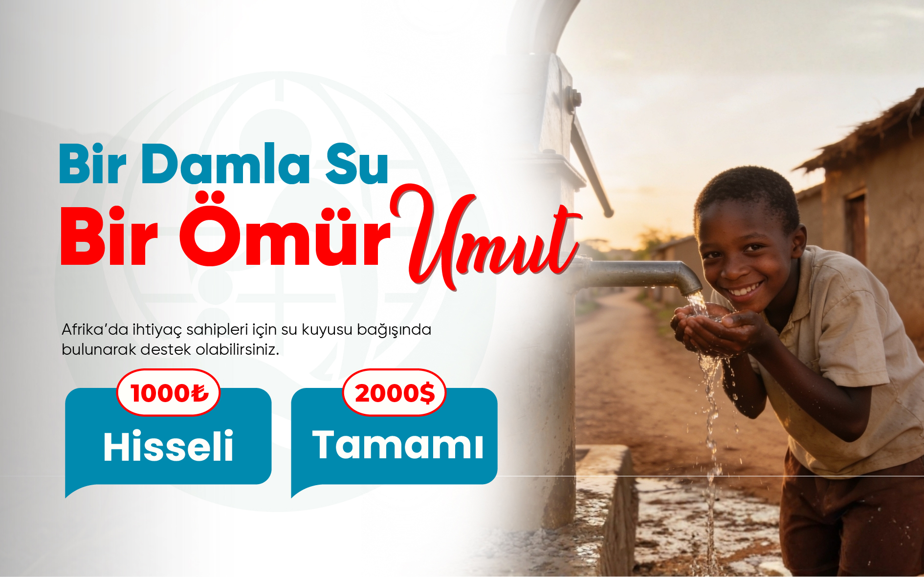 Bir Damla Su Bir Ömür Umut