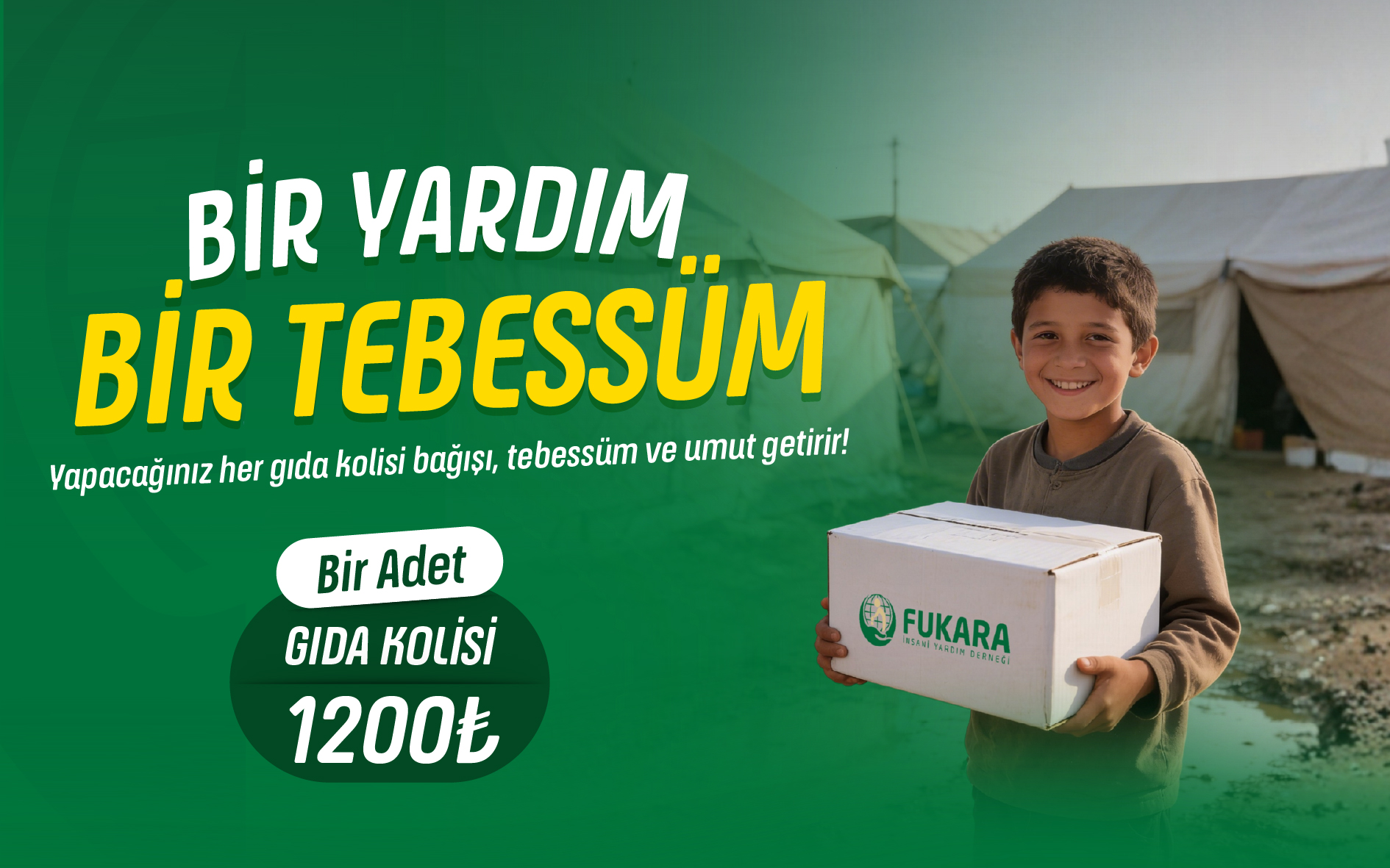 BİR YARDIM BİR TEBESSÜM